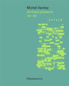 Couverture du livre « Archipel plusieurs : 1967-1987 » de Michel Vachey aux éditions Flammarion