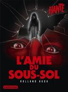 Couverture du livre « L'amie du sous-sol » de Rolland Auda aux éditions Casterman