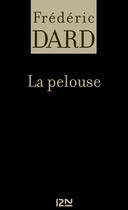 Couverture du livre « La pelouse » de Frederic Dard aux éditions 12-21