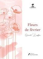 Couverture du livre « Fleurs de février » de Gerard Ziegler aux éditions Amalthee