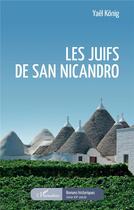 Couverture du livre « Les juifs de San Nicandro » de Yael Konig aux éditions L'harmattan