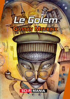 Couverture du livre « Le golem » de Gustav Meyrink aux éditions Sci-fi Mania