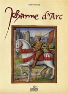 Couverture du livre « Jeanne d'Arc » de Alain Hartog aux éditions Corsaire