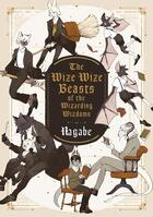 Couverture du livre « The wize wize beasts of the wizarding wisdoms » de Nagabe aux éditions Komikku