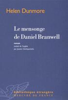 Couverture du livre « Le mensonge de Daniel Branwell » de Helen Dunmore aux éditions Mercure De France