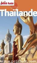 Couverture du livre « GUIDE PETIT FUTE ; COUNTRY GUIDE : Thaïlande (édition 2013) » de Collectif Petit Fute aux éditions Petit Fute