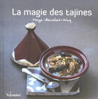 Couverture du livre « La magie des tajines » de Nuq-Barakat Maya aux éditions First