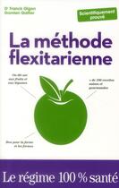 Couverture du livre « La methode flexitarienne » de Gigon/Galtier aux éditions First