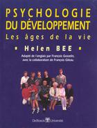 Couverture du livre « Psychologie du developpement les ages de la vie » de Bee aux éditions De Boeck