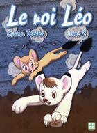 Couverture du livre « Le roi Léo Tome 2 » de Osamu Tezuka aux éditions Kaze