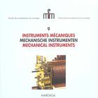 Couverture du livre « Instruments mecaniques n9 - trilingue fr-neerl-angl » de Masatsugu Nishida aux éditions Mardaga Pierre