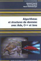 Couverture du livre « Algorithmes et structures de donnees avec ada, c++ et java » de Guerid/Breguet aux éditions Ppur