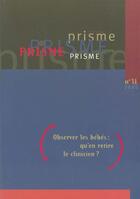 Couverture du livre « Observer les bebes » de Prisme aux éditions Sainte Justine