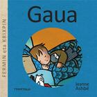 Couverture du livre « Gaua : fermin eta krixpin » de Jeanne Ashbe aux éditions Ttarttalo