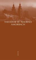 Couverture du livre « Amorbach ; et autres fragments autobiographiques » de Theodor Wiesengrund Adorno aux éditions Allia