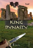 Couverture du livre « King dynasty » de Yoh aux éditions Sydney Laurent