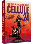 Couverture du livre « Cellule 24 Tome 2 : mission Australie » de Maxime Gillio et Lucas Durkheim aux éditions Auzou