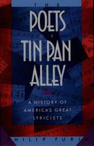 Couverture du livre « The Poets of Tin Pan Alley: A History of America's Great Lyricists » de Furia Philip aux éditions Oxford University Press Usa