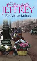 Couverture du livre « Far Above Rubies » de Elizabeth Jeffrey aux éditions Epagine