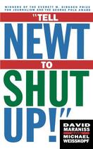 Couverture du livre « Tell Newt to Shut Up » de Maraniss David aux éditions Simon & Schuster