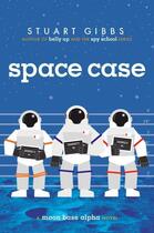 Couverture du livre « Space Case » de Gibbs Stuart aux éditions Simon & Schuster Books For Young Readers