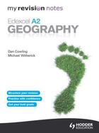 Couverture du livre « My Revision Notes: Edexcel A2 Geography » de Cowling Dan aux éditions Hodder Education Digital