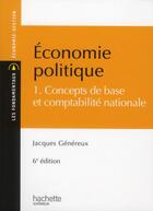 Couverture du livre « Économie politique t.1 » de Jacques Genereux aux éditions Hachette Education