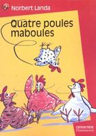 Couverture du livre « Quatre poules maboules » de Norbert Landa aux éditions Flammarion