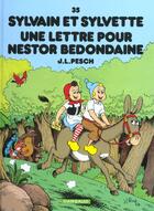 Couverture du livre « Sylvain et Sylvette Tome 35 : une lettre pour Nestor Bedondaine » de Jean-Louis Pesch aux éditions Dargaud