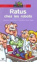 Couverture du livre « Ratus chez les robots » de Guion Jeanine Et Jea aux éditions Hatier