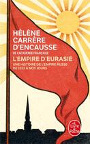 Couverture du livre « L'Empire d'Eurasie » de Helene Carrere D'Encausse aux éditions Le Livre De Poche