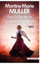 Couverture du livre « Les filles de la section Caméléon » de Martine Marie Muller aux éditions Presses De La Cite