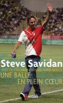 Couverture du livre « Une balle en plein coeur » de Steve Savidan et Berger David aux éditions Rocher