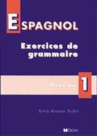 Couverture du livre « Exercices De Grammaire Niveau 1 Cahier » de Kourim-Nollet-S aux éditions Didier