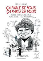 Couverture du livre « Ça parle de nous, ça parle de vous » de S.G. Lorne aux éditions Amalthee