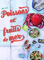 Couverture du livre « Poissons et fruits de mer » de Annece Bretin aux éditions Mango