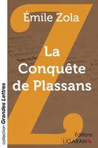 Couverture du livre « La conquête de Plassans » de Émile Zola aux éditions Ligaran