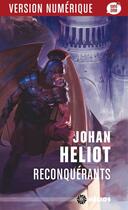 Couverture du livre « Reconquérants » de Johan Heliot aux éditions Editions Mnemos