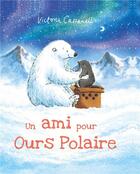 Couverture du livre « Un ami pour Ours polaire » de Victoria Cassanell aux éditions 1 2 3 Soleil
