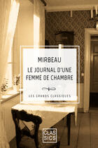 Couverture du livre « Le journal d'une femme de chambre » de Octave Mirbeau aux éditions Storylab