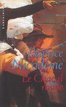 Couverture du livre « Le chacal rouge » de Beatrice Nicodeme aux éditions Editions Du Masque