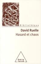 Couverture du livre « Hasard et chaos » de David Ruelle aux éditions Odile Jacob