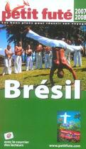 Couverture du livre « Brésil (édition 2007-2008) » de Collectif Petit Fute aux éditions Le Petit Fute