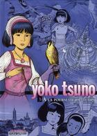 Couverture du livre « Yoko Tsuno : Intégrale vol.3 : à la poursuite du temps » de Leloup Roger aux éditions Dupuis