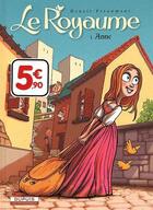 Couverture du livre « Le royaume Tome 1 : Anne » de Benoit Feroumont aux éditions Dupuis