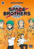 Couverture du livre « Space brothers Tome 37 » de Chuya Koyama aux éditions Pika