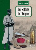 Couverture du livre « Les soldats de l'Empire » de Christophe Dutrone aux éditions Orep