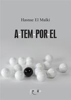 Couverture du livre « A-TEM-POR-EL » de Hasnae El Malki aux éditions Persee