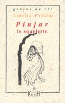 Couverture du livre « Pinjar ; le squelette » de Amrita Pritam aux éditions Kailash