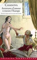 Couverture du livre « Aventures d'amour à travers l'Europe » de Casanova aux éditions La Musardine